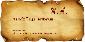 Mihályi Ambrus névjegykártya
